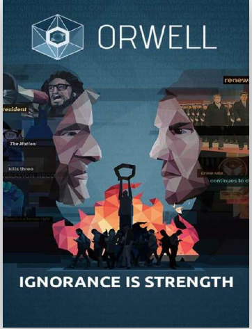 Affiche du jeu « Orwell: Ignorance Is Strength »
